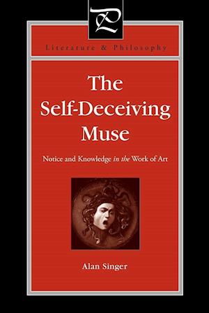 The Self-Deceiving Muse