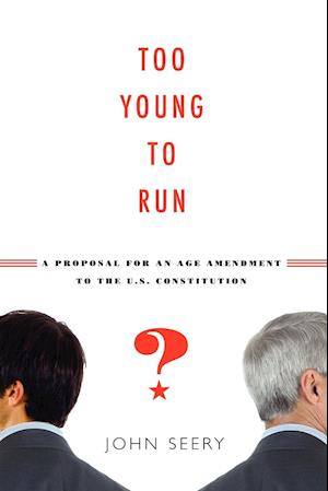 Too Young to Run?