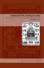 Forgotten Franciscans