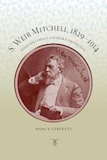 S. Weir Mitchell, 1829-1914