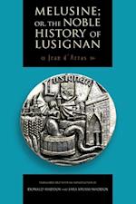 Melusine; or, The Noble History of Lusignan