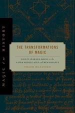 The Transformations of Magic