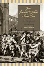 The Jacobin Republic Under Fire