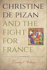 Christine de Pizan and the Fight for France