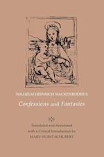 Wilhelm Heinrich Wackenroder's Confessions and Fantasies