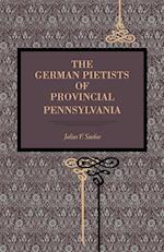 The German Pietists of Provincial Pennsylvania
