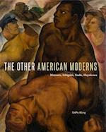 The Other American Moderns