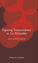 Figuring Transcendence in Les Miserables