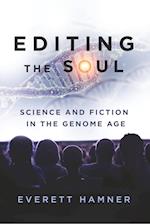 EDITING THE SOUL