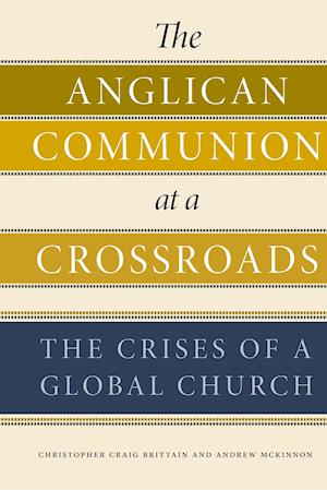 The Anglican Communion at a Crossroads