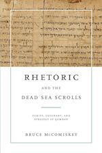 Rhetoric and the Dead Sea Scrolls