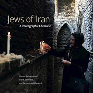 Jews of Iran : A Photographic Chronicle