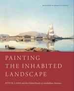 Painting the Inhabited Landscape