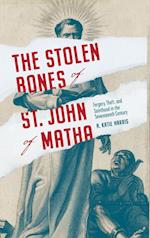 The Stolen Bones of St. John of Matha