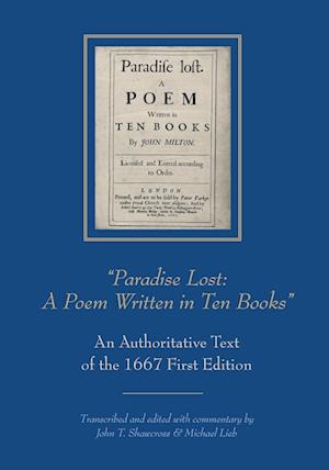 “Paradise Lost: A Poem Written in Ten Books”