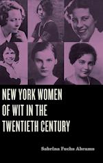 New York Women of Wit in the Twentieth Century