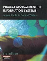 PROJECT MANAGEMENT FOR INFORMATION SYSTEMS