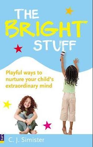 Bright Stuff, The