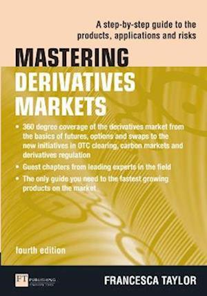 Mastering Derivatives Markets