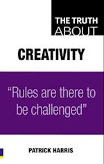 Truth About Creativity ebook