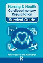 Nursing & Health Survival Guide: Cardiopulmonary Resuscitation