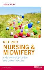 Get into Nursing & Midwifery