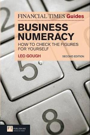 Financial Times Guide to Business Numeracy, The