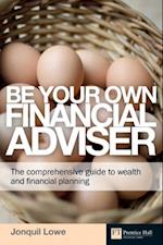 Be Your Own Financial Adviser ebook