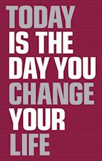 Today is the day you change your life PDF eBook