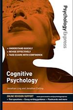 Psychology Express: Cognitive Psychology