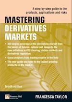 Mastering Derivatives Markets