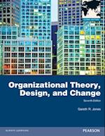 Organizational Theory, Design and Change, Global Edition