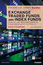 Financial Times Guide to Exchange Traded Funds and Index Funds, The