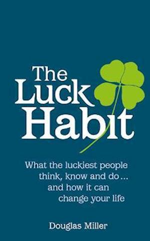 Luck Habit, The