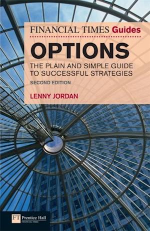 Financial Times Guide to Options, The