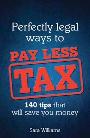 Perfectly Legal Ways to Pay Less Tax PDF eBook