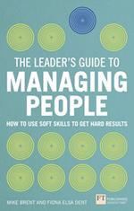 Leader's Guide to Managing People, The
