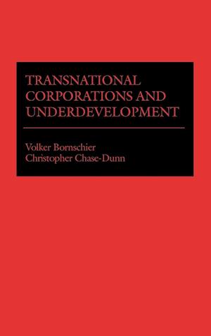 Transnational Corporations and Underdevelopment.