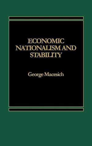 Economic Nationalism and Stability