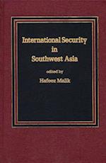 International Security in Southwest Asia