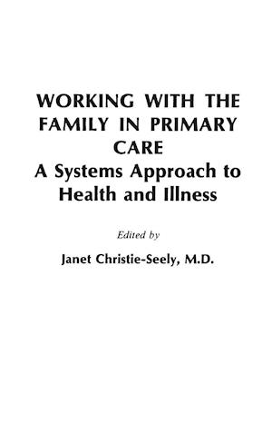 Working with the Family in Primary Care