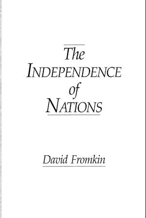 The Independence of Nations