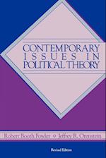 Contemporary Issues in Political Theory, 2nd Edition