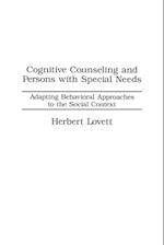 Cognitive Counseling and Persons with Special Needs
