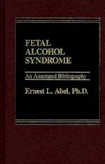 Fetal Alcohol Syndrome