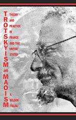 Trotskyism and Maoism
