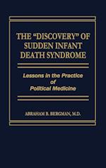 The Discovery of Sudden Infant Death Syndrome