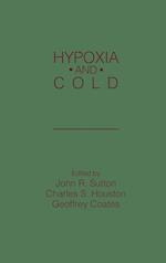 Hypoxia and Cold