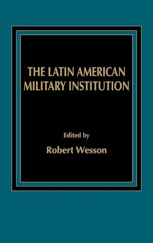 The Latin American Military Institution