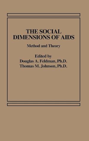 The Social Dimensions of AIDS
